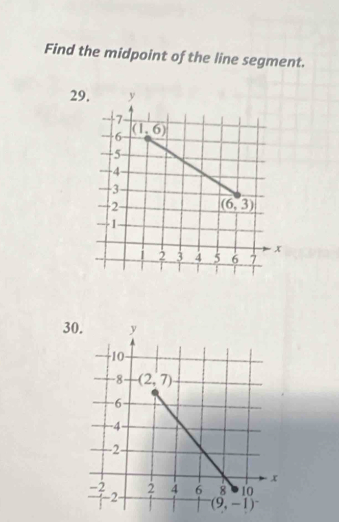 Find the midpoint of the line segment.
29
30