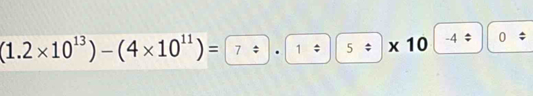 (1.2* 10^(13))-(4* 10^(11))=7/ □ · 1/ 5/ □ * 10^(-4/)