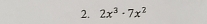 2x^3· 7x^2