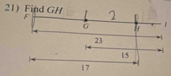 Find GH
F
G
H
1
23
15
17