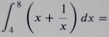 ∈t _4^(8(x+frac 1)x)dx=