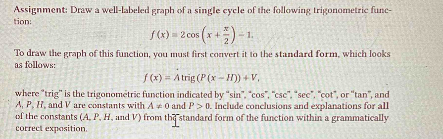 Solved: Assignment: Draw a well-labeled graph of a single cycle of the ...