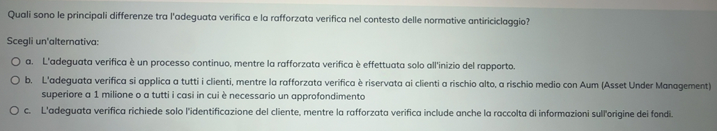 Risolto:Quali sono le principali differenze tra l'adeguata verifica e ...