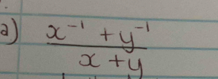  (x^(-1)+y^(-1))/x+y 