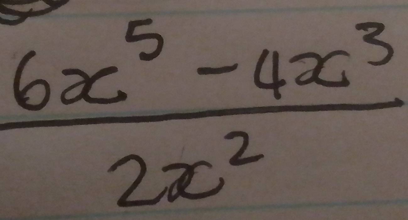  (6x^5-4x^3)/2x^2 