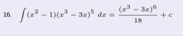 ∈t (x^2-1)(x^3-3x)^5dx=frac (x^3-3x)^618+c