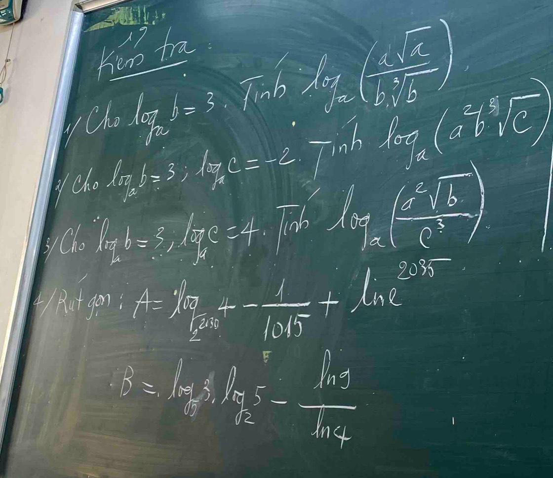 hāi frā
log _k(a^2b^5sqrt(c))
Cha log _2b=3· ln b=log _2( 2sqrt(2)/bsqrt[3](b) ) finh 
Ycho
log _2b=3; log _2c=-2
3 a· l_1^(3l_1)=3_1^(2,log _2)+mu _1^(2sqrt(b))π e^3 l_1n_2(frac i^2sqrt(b)e^3)
4) 8ot gon
A=log _2^(3+)^1- 1/1015 +ln e^(2035)
S=frac h_0t_2t_2t_2
