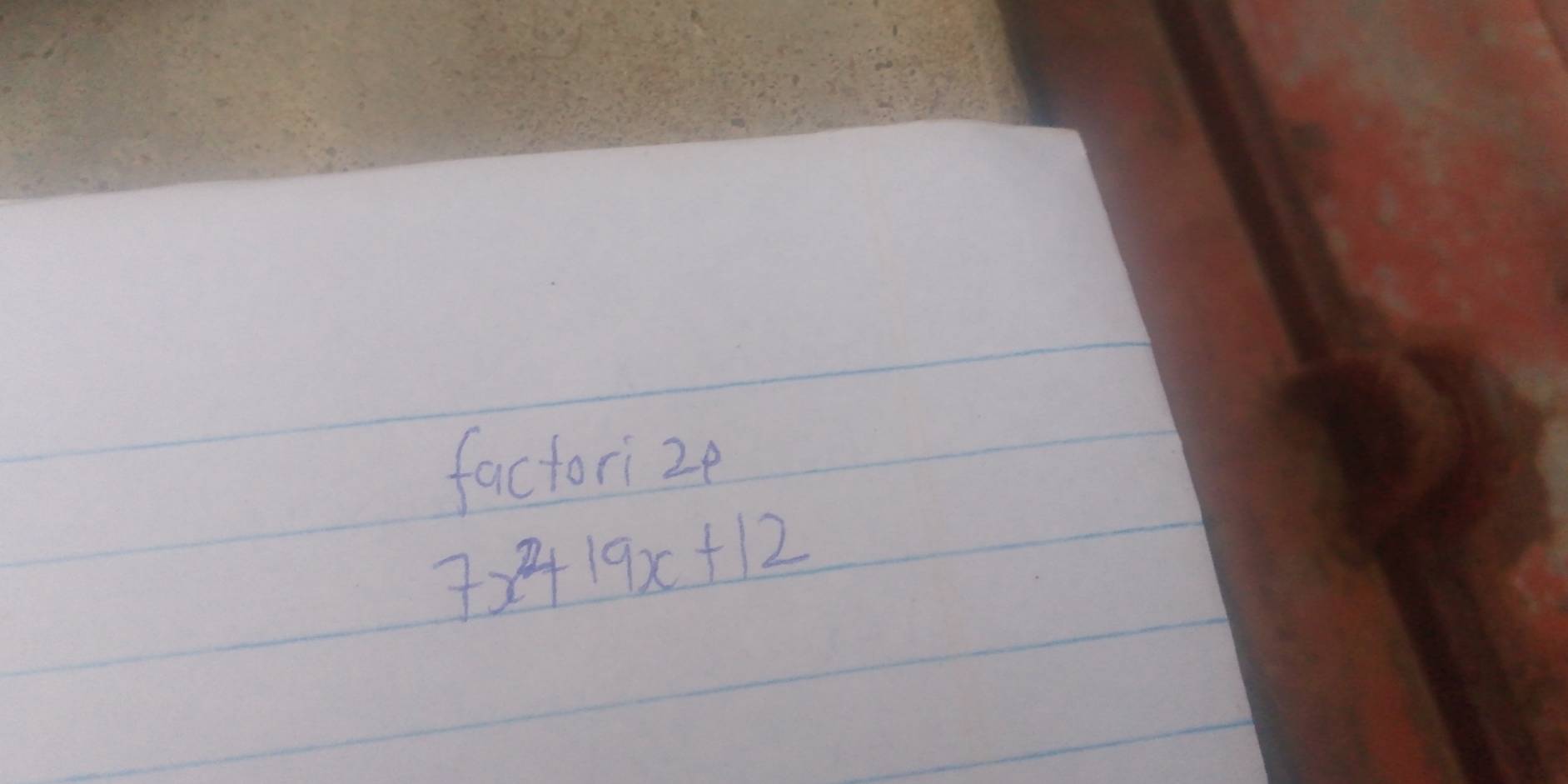 factorize
7x^2+19x+12