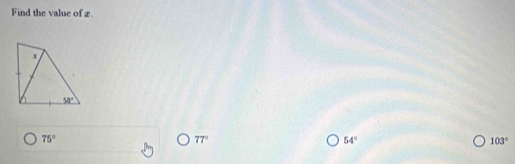 Find the value of£.
75°
77°
54°
103°