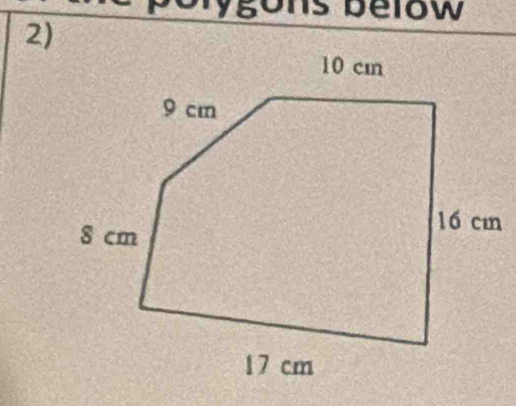 lygons below 
2)