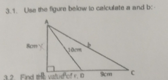 Use the figure below to calculate a and b :