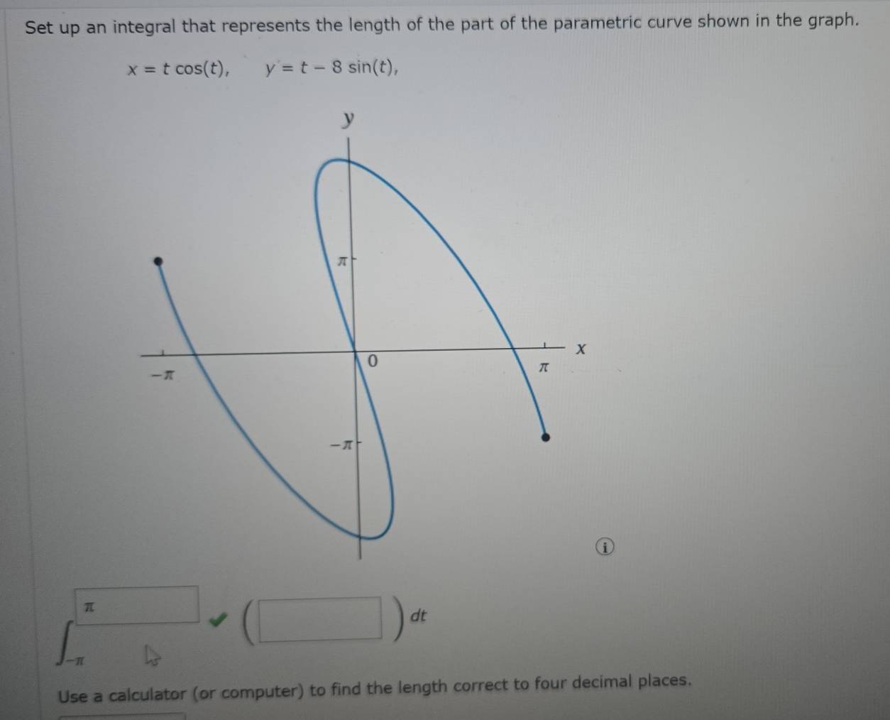 Solved: Set up an integral that represents the length of the part of ...