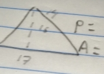 is P=
A=
17