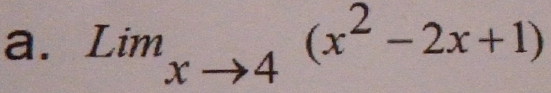 Lim_xto 4(x^2-2x+1)