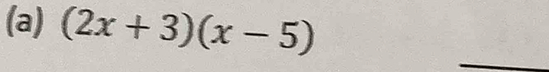 (2x+3)(x-5)
_