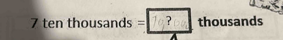 ten thousands usands
thousands = 19?% thou