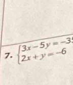 beginarrayl 3x-5y=-3; 2x+y=-6endarray