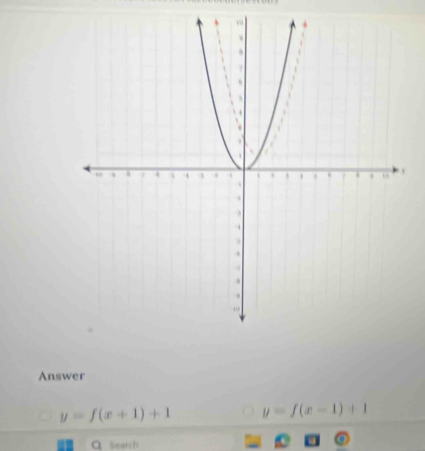 Answer
y=f(x+1)+1
y=f(x-1)+1
Q Search