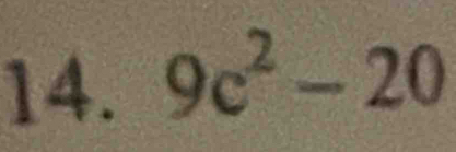 9c^2-20