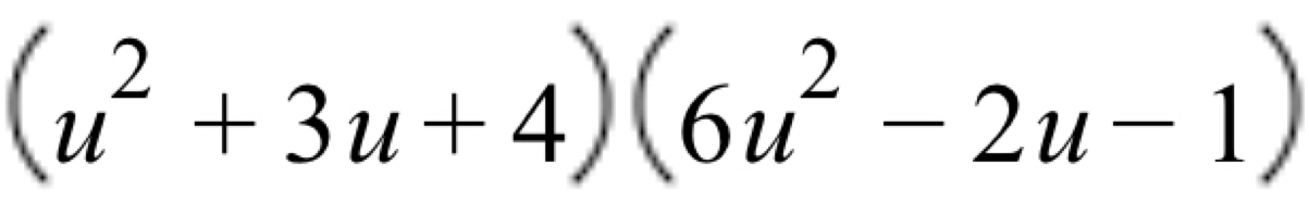 (u^2+3u+4)(6u^2-2u-1)