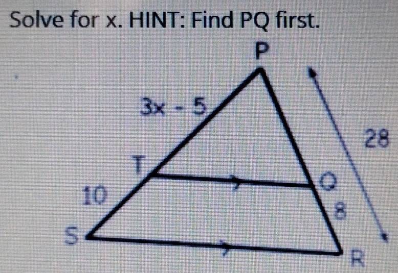 Solve for x. HINT: Find PQ first.