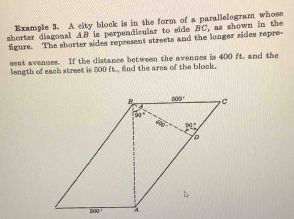 Solved: Example 3. A city block is in the form of a parallelogram whose ...