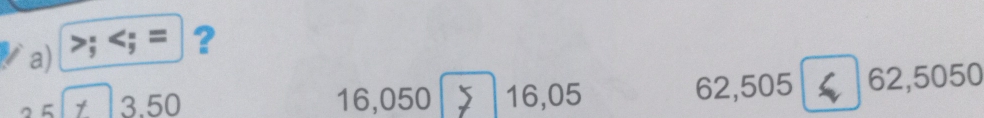 ; = ?
,=1 13.50 3.50 16,050 16,05 62, 505 < 62,5050