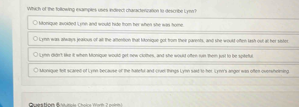 Solved: Which of the following examples uses indirect characterization ...