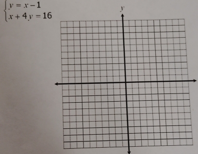 beginarrayl y=x-1 x+4y=16endarray.