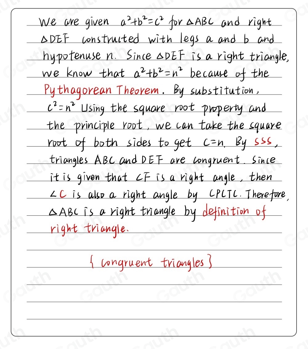 Solved: Given: ABC with a^2+b^2=c^2 and right DEF Complete the missing ...