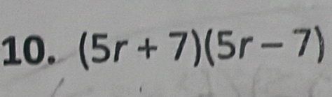 (5r+7)(5r-7)