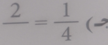 frac 2= 1/4  (