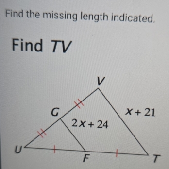 Find the missing length indicated.
Find TV