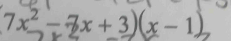 (7x²-7x+3)(x-1)