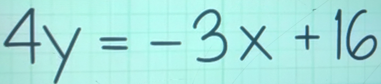 4y=-3x+16