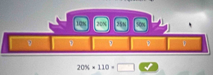 20% * 110=□