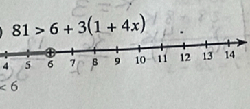 81>6+3(1+4x)
4
<6</tex>