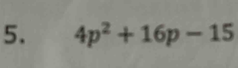 4p^2+16p-15