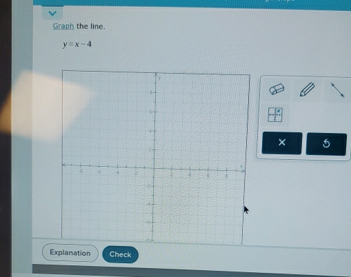 Graph the line.
y=x-4
Explanation Check