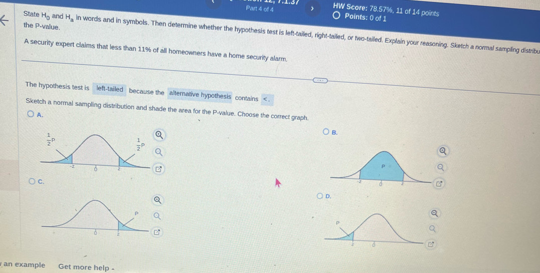 Solved: HW Score: 78.57%, 11 of 14 points Part 4 of 4 Points: 0 of 1 ...