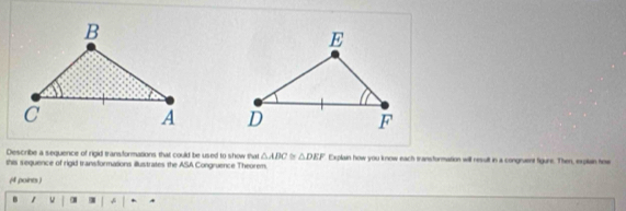 Solved: Describe a sequence of rigid trans/formations that could be ...