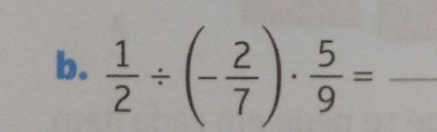  1/2 / (- 2/7 )·  5/9 = _