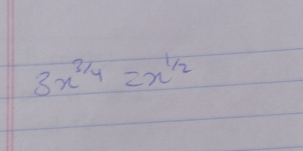 3x^(frac 3)4=x^(frac 1)2