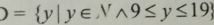 D= y|y∈ Nwedge 9≤ y≤ 19