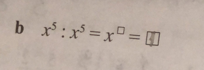 x⁵:x⁵=x²=±