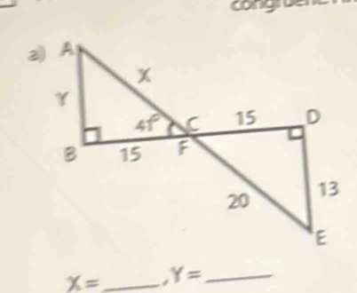 congruen
X= _ Y= _