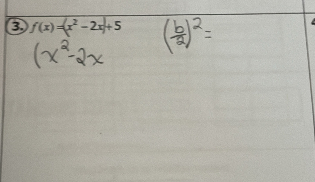 f(x)=(x^2-2x)+5