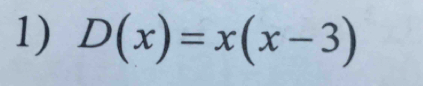 D(x)=x(x-3)