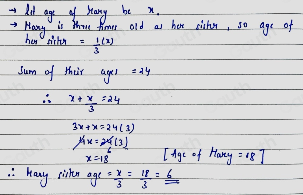 Solved: (2) If Mary is three times as old as her sister and the sum of ...