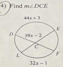 4)Find m∠ DCE